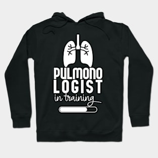 Pulmonologist In Training Hoodie